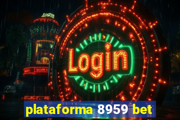 plataforma 8959 bet